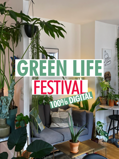 Le Green Life Festival - Maplantemonbonheur.fr